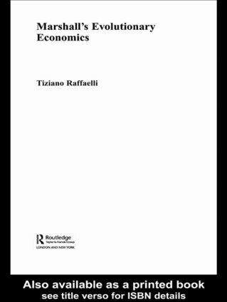 Tiziano Raffaelli - Marshall's Evolutionary Economics, Häftad
