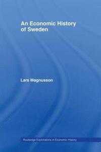 bokomslag An Economic History of Sweden