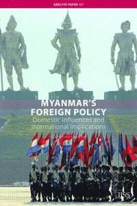 bokomslag Myanmar's Foreign Policy