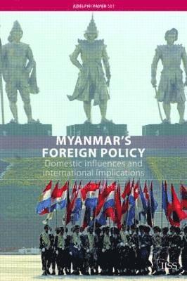 bokomslag Myanmar's Foreign Policy