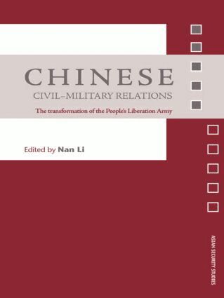 Nan Li - Chinese Civil-Military Relations, Häftad