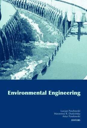 Lucjan Pawlowski, Marzenna R. Dudzinska, Artur Pawlowski - Environmental Engineering, Inbunden
