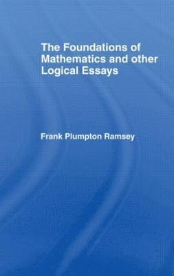 Foundations of Mathematics and other Logical Essays 1