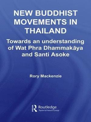 New Buddhist Movements in Thailand 1