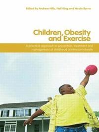 bokomslag Children, Obesity and Exercise