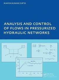 bokomslag Analysis and Control of Flows in Pressurized Hydraulic Networks