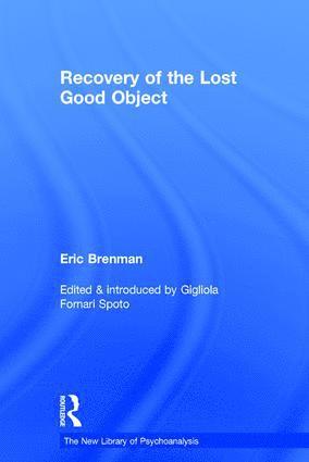 bokomslag Recovery of the Lost Good Object