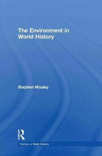 bokomslag The Environment in World History