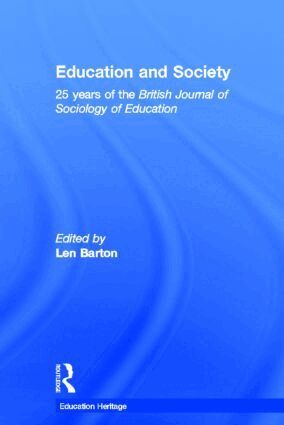 Len Barton - Education and Society, Inbunden