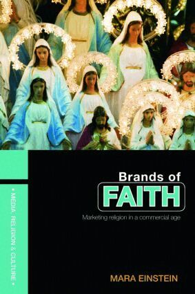Mara Einstein - Brands of Faith, Häftad