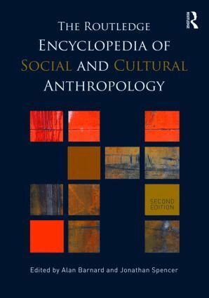 Alan Barnard, Jonathan Spencer - Routledge Encyclopedia of Social and Cultural Anthropology, Inbunden