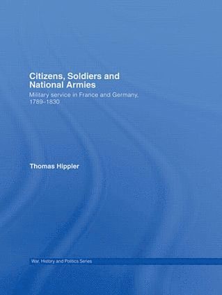 Citizens, Soldiers and National Armies 1