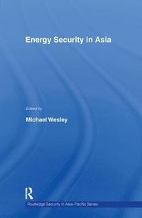 bokomslag Energy Security in Asia