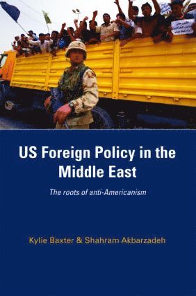 bokomslag US Foreign Policy in the Middle East