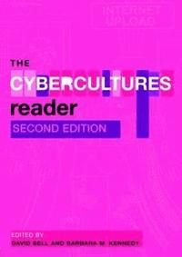 bokomslag The Cybercultures Reader