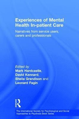 Experiences of Mental Health In-patient Care 1