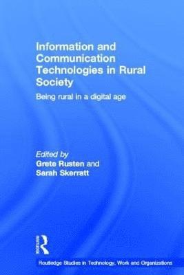 Information and Communication Technologies in Rural Society 1