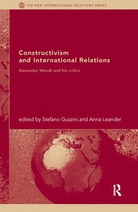 bokomslag Constructivism and International Relations