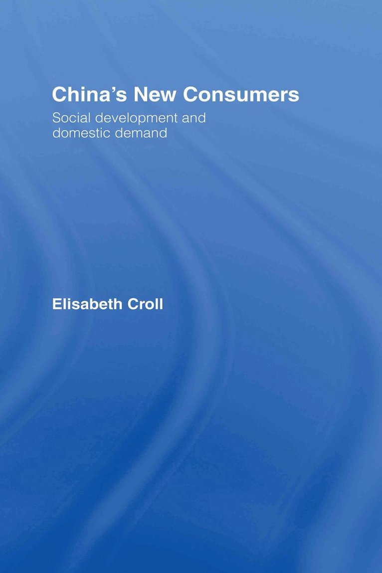 China's New Consumers