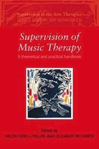 bokomslag Supervision of Music Therapy