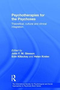 bokomslag Psychotherapies for the Psychoses