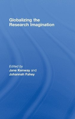 Globalizing the Research Imagination 1