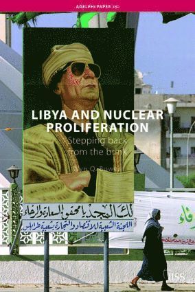 bokomslag Libya and Nuclear Proliferation