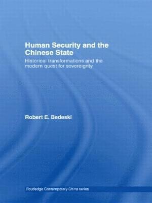 Human Security and the Chinese State 1