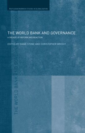 Diane L. Stone, Christopher Wright - World Bank and Governance, Inbunden