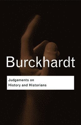 Judgements on History and Historians