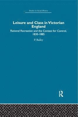Leisure and Class in Victorian England 1