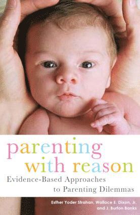 bokomslag Parenting with Reason