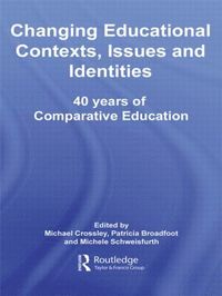 bokomslag Changing Educational Contexts, Issues and Identities