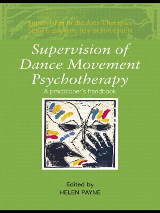 Helen Payne - Supervision of Dance Movement Psychotherapy, Häftad