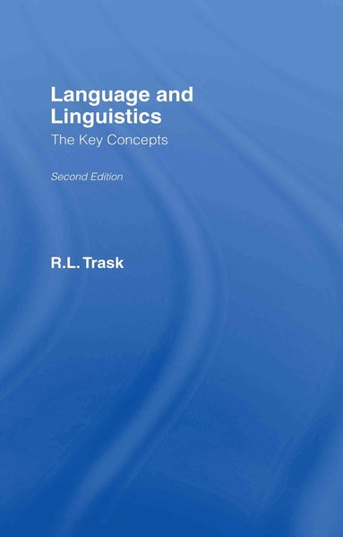 bokomslag Language and Linguistics: The Key Concepts