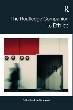 John Skorupski - Routledge Companion to Ethics, Inbunden