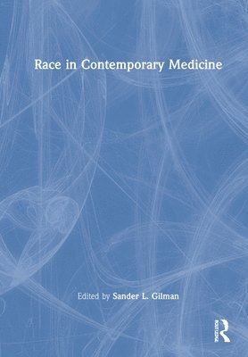 bokomslag Race in Contemporary Medicine