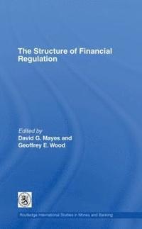 bokomslag The Structure of Financial Regulation