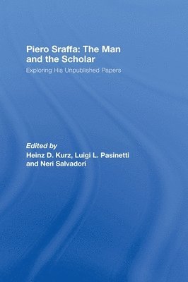 Piero Sraffa: The Man and the Scholar 1