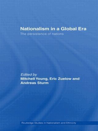 Mitchell Young, Eric Zuelow, Andreas Sturm - Nationalism in a Global Era, Inbunden