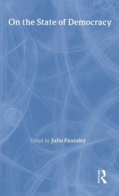 Julio Faundez - On the State of Democracy, Häftad