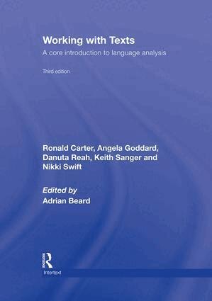 Ronald Carter, Angela Goddard, Danuta Reah, Keith Sanger, Nikki Swift, Adrian Beard - Working with Texts, Inbunden