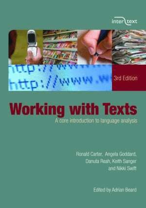 Ronald Carter, Angela Goddard, Danuta Reah, Keith Sanger, Nikki Swift, Adrian Beard - Working with Texts, Häftad