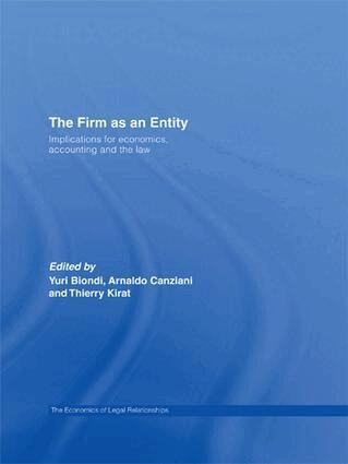 Yuri Biondi, Arnaldo Canziani, Thierry Kirat - Firm as an Entity, Inbunden