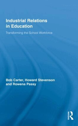 Bob Carter, Howard Stevenson - Industrial Relations in Education, Inbunden