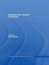 bokomslag Anglophone Jewish Literature