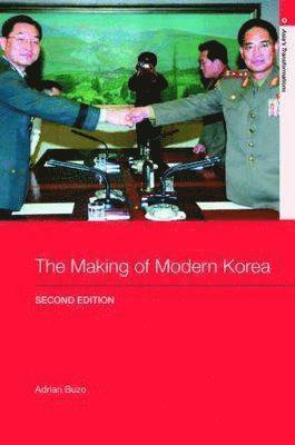 Adrian Buzo - The Making of Modern Korea, Häftad