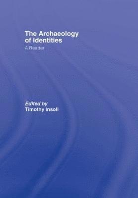 The Archaeology of Identities 1