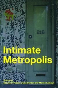 bokomslag Intimate Metropolis