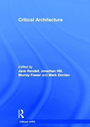 Critical Architecture 1